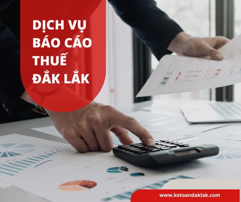 dịch vụ báo cáo thuế đắk lắk