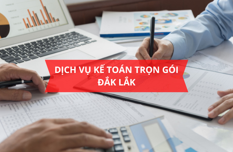 dịch vụ kế toán trọn gói đắk lắk