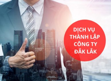 dịch vụ thành lập công ty đắk lắk