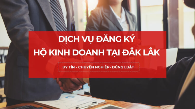 Đăng ký hộ kinh doanh cá thể tại Đắk Lắk